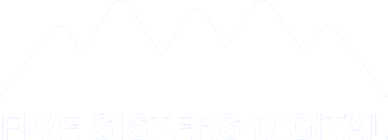 Five Sisters Digital